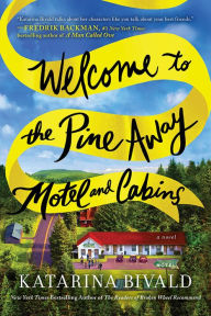 Free english audio book download Welcome to the Pine Away Motel and Cabins: A Novel 