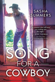 Title: Song for a Cowboy, Author: Sasha Summers