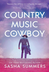 Title: Country Music Cowboy, Author: Sasha Summers