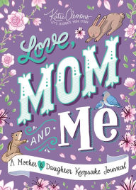 Title: Love, Mom and Me