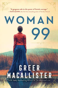 A book pdf free download Woman 99: A Novel in English 9781492693710 by Greer Macallister