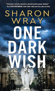 Ebooks for mobile phones download One Dark Wish 9781492693925 by Sharon Wray