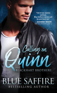The first 20 hours free ebook download Calling on Quinn (English Edition) by Blue Saffire 9781492695080 PDB