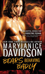 Title: Bears Behaving Badly, Author: MaryJanice Davidson