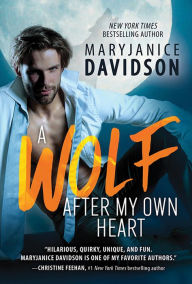 Title: A Wolf After My Own Heart, Author: MaryJanice Davidson