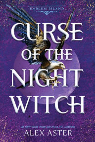 Title: Curse of the Night Witch (Emblem Island Series #1), Author: Alex Aster