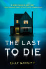 The Last to Die