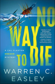 Free download ebooks for j2me No Way to Die  by Warren C Easley 9781492699248