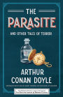 The Parasite and Other Tales of Terror (Haunted Library of Horror Classics)