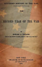 Southern History Of The War: The Second Year Of The War