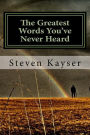 The Greatest Words You've Never Heard: True Stories of Triumph