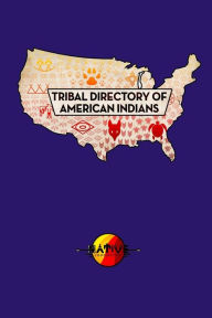 Title: Tribal Directory of American Indians, Author: David Williams