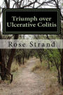 Triumph over Ulcerative Colitis