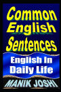 Common English Sentences: English In Daily Life