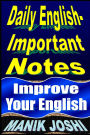 Daily English Important Notes: Improve Your English