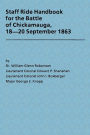Staff Ride Handbook for the Battle of Chickamauga, 18-20 September 1863