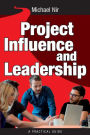 Project Influence and Leadership: Building Rapport in Teams