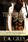 Tempting Gray (The Untouchables, #2)