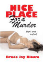 Nice Place for a Murder: n/a