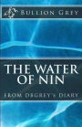 The Water of Nin: From DBGREY's Diary