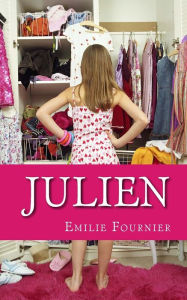 Title: Julien, Author: Emilie Fournier