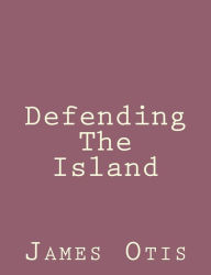 Defending The Island