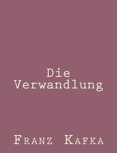 Die Verwandlung