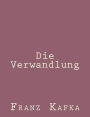 Die Verwandlung