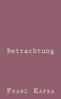 Betrachtung