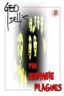 The Zombie Plagues Book Three