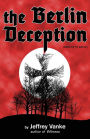 The Berlin Deception (Ages 13 to Adult)