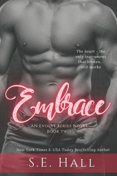 Embrace: Evolve Series #2