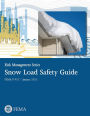 Snow Load Safety Guide: Risk Management Series