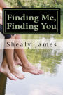 Finding Me, Finding You