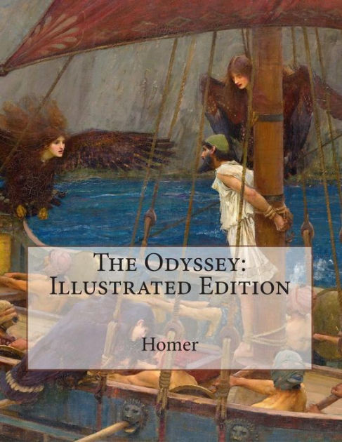 The Odyssey Illustrated Edition By Homer Paperback Barnes And Noble® 2647