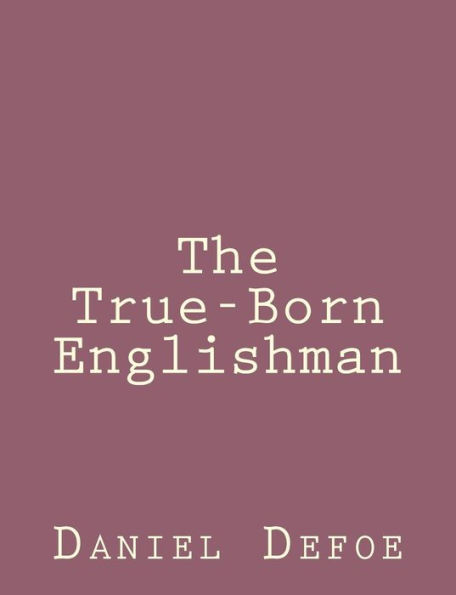 The True-Born Englishman