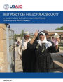 Best Practices in Electoral Security: A Guide for Democracy, Human Rights, and Governance Programming
