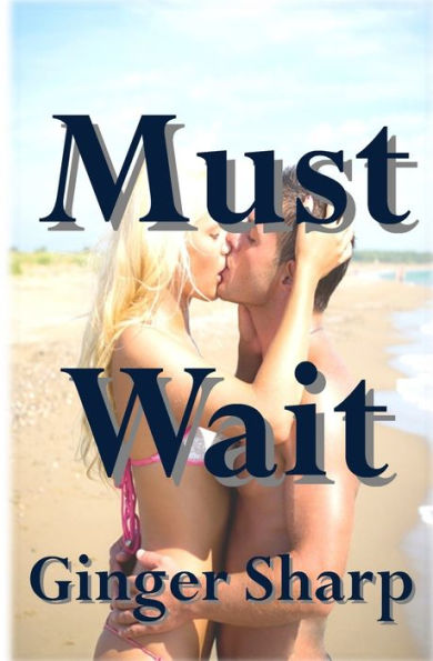 Must Wait: (Pedro's Story)