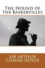 Title: The Hound of the Baskervilles, Author: Arthur Conan Doyle