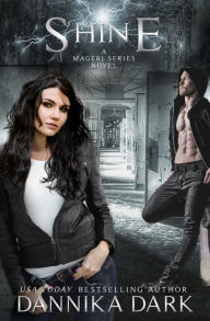 Title: Shine (Mageri Series #5), Author: Dannika Dark