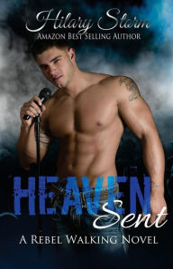 Title: Heaven Sent, Author: Hilary Storm