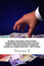 Forex Trading Shocking Unknown Secrets And Little Dirty Tricks Raking Massive Piles Of Cash For You - Buy Now: Bust The Losing Cycle, Sail In To The Sunset Holding A Drink With Small Umbrella On Top, Live Anywhere, Join The New Rich