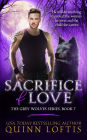 Sacrifice of Love (Book 7 of the Grey Wolves Series)