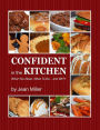 CONFIDENT in the KITCHEN: What You Need, What To Do... and WHY
