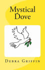 Mystical Dove: