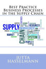 Best Practice Business Processes in the Supply Chain