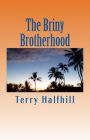 The Briny Brotherhood
