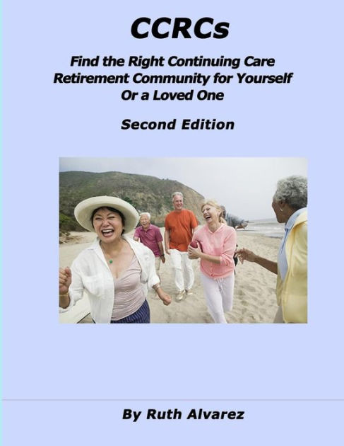 CCRCs: Find The Right Continuing Care Retirement Community (CCRC) For ...