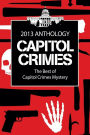 The Best of Capitol Crimes Mystery: A Capitol Crimes Anthology