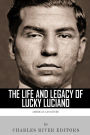 American Gangsters: The Life and Legacy of Lucky Luciano